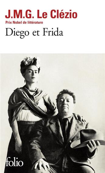 Couverture du livre « Diego et Frida » de Jean-Marie Gustave Le Clezio aux éditions Folio
