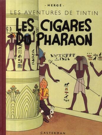 Couverture du livre « Les cigares du pharaon » de Herge aux éditions Casterman