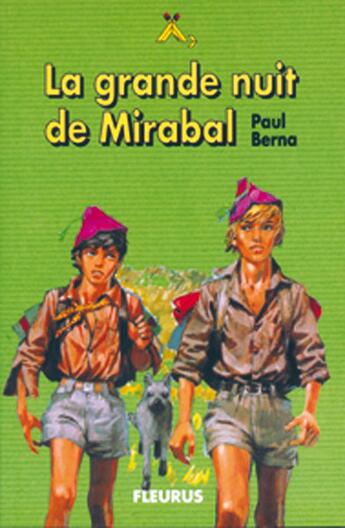 Couverture du livre « Grande nuit de mirabal » de Paul Berna aux éditions Delahaye