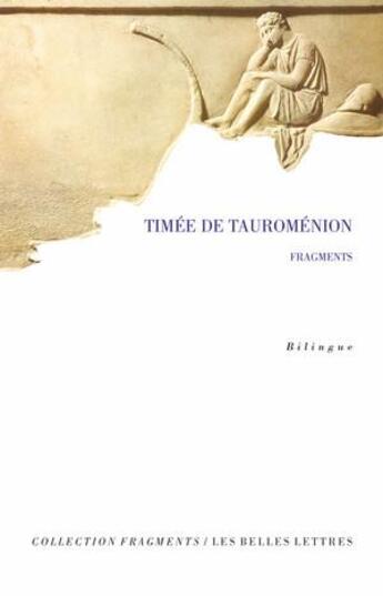 Couverture du livre « Fragments » de Timee De Tauromenion aux éditions Belles Lettres