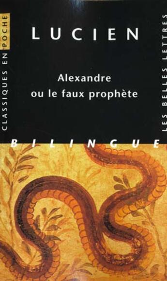 Couverture du livre « Alexandre ou le faux prophète » de Helene Monsacre aux éditions Belles Lettres