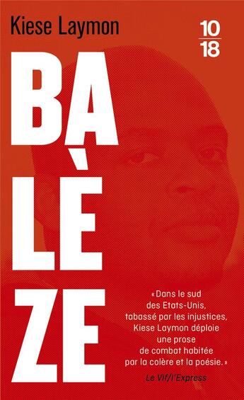 Couverture du livre « Balèze : une histoire américaine » de Kiese Laymon aux éditions 10/18