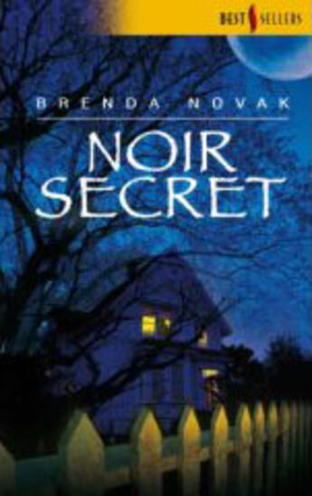 Couverture du livre « Noir secret » de Brenda Novak aux éditions Harlequin