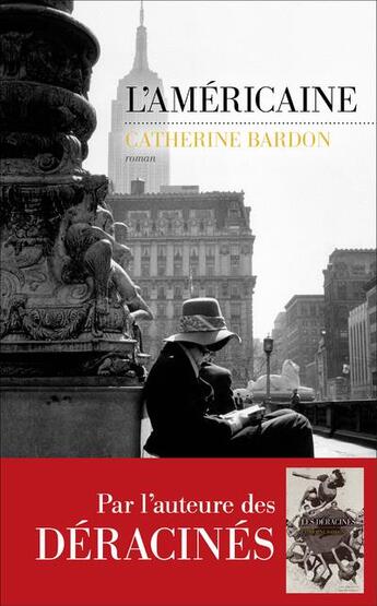 Couverture du livre « L'Américaine » de Catherine Bardon aux éditions Les Escales