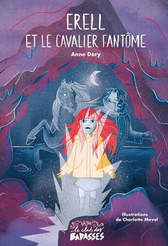 Couverture du livre « Erell et le cavalier fantôme » de Charlotte Mevel et Anne Dory aux éditions Goater