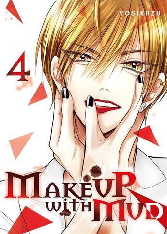 Couverture du livre « Make up with mud Tome 4 » de Yosikazu aux éditions Meian