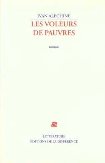 Couverture du livre « Voleurs de pauvres » de Ivan Alechine aux éditions La Difference