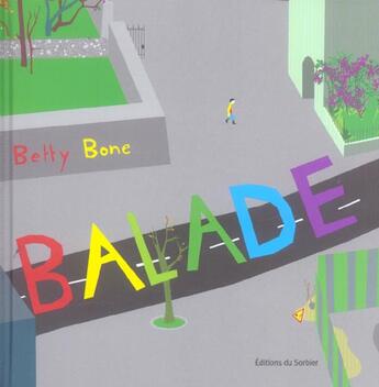 Couverture du livre « Balades » de Betty Bone aux éditions Le Sorbier