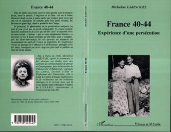 Couverture du livre « France 40-41 » de Micheline Larès-Yoël aux éditions L'harmattan