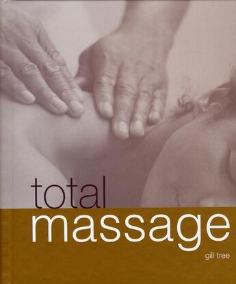 Couverture du livre « Total massage » de Gill Tree aux éditions Pearson