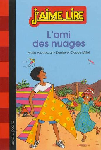 Couverture du livre « L'ami des nuages » de Marie Vaudescal aux éditions Bayard Jeunesse