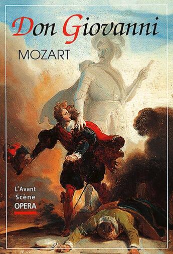 Couverture du livre « L'avant-scène opéra N.172 ; Don Giovanni » de Wolfgang-Amadeus Mozart aux éditions Premieres Loges