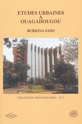 Couverture du livre « Études urbaines à Ouagadougou ; Burkina Faso » de  aux éditions Pu De Bordeaux
