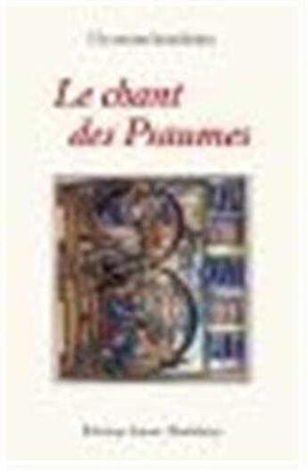 Couverture du livre « Le chant des psaumes » de Un Moine Benedictin aux éditions Sainte Madeleine