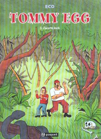 Couverture du livre « Tommy egg t3 zwarte jack » de Eco aux éditions Paquet