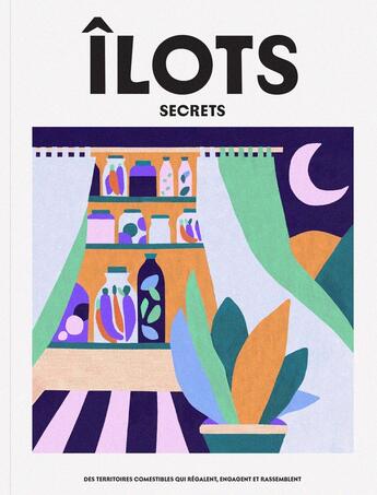 Couverture du livre « Ilots secrets - n 4 » de  aux éditions Ilots Magazine