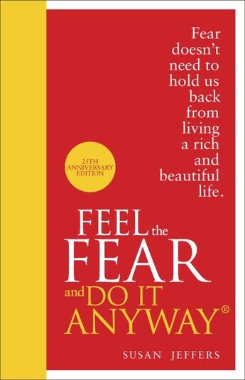 Couverture du livre « FEEL THE FEAR AND DO IT ANYWAY » de Jeffers Susan aux éditions Vermilion