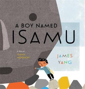 Couverture du livre « A boy named isamu » de Yang James aux éditions Random House Us