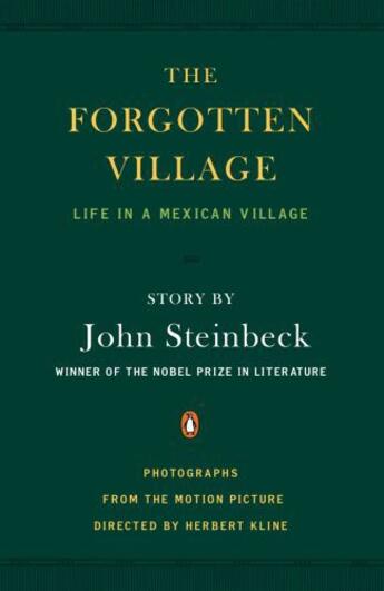 Couverture du livre « The Forgotten Village » de John Steinbeck aux éditions Penguin Group Us