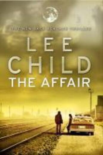 Couverture du livre « The Affair » de Lee Child aux éditions Epagine