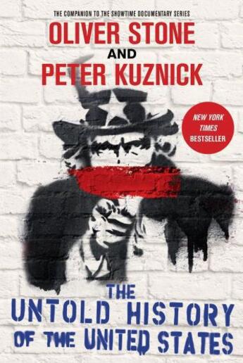 Couverture du livre « The Untold History of the United States » de Peter Kuznick aux éditions Gallery Books