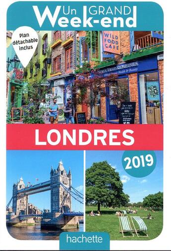 Couverture du livre « Un grand week-end ; à Londres (édition 2019) » de Collectif Hachette aux éditions Hachette Tourisme