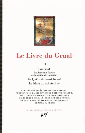 Couverture du livre « Le livre du Graal Tome 3 » de Anonyme aux éditions Gallimard