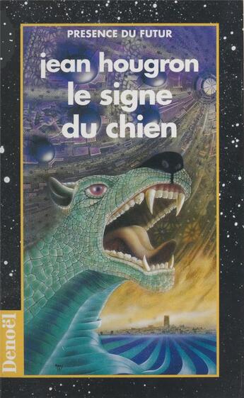 Couverture du livre « Le signe du chien » de Jean Hougron aux éditions Denoel