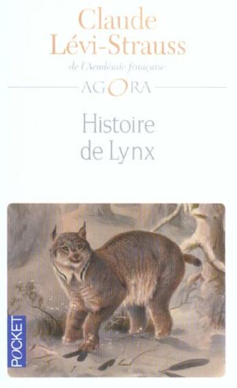 Couverture du livre « Histoire de lynx » de Claude Levi-Strauss aux éditions Pocket