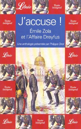 Couverture du livre « J'accuse ! emile zola et l'affaire dreyfus - une anthologie presentee par philippe oriol » de  aux éditions J'ai Lu