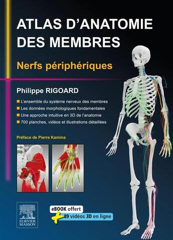 Couverture du livre « Atlas d'anatomie des membres ; nerfs périphériques » de Philippe Rigoard aux éditions Elsevier-masson
