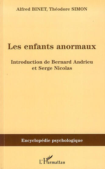 Couverture du livre « Les enfants anormaux » de Alfred Binet et Theodore Simon aux éditions L'harmattan