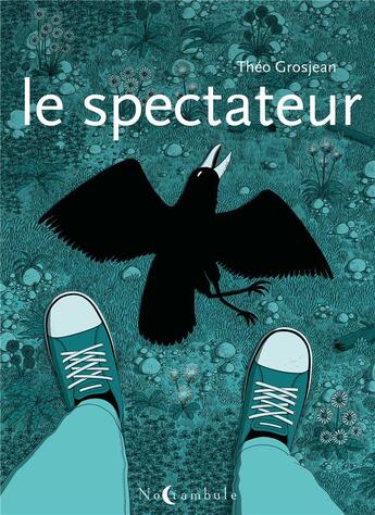 Couverture du livre « Le spectateur » de Theo Grosjean aux éditions Soleil