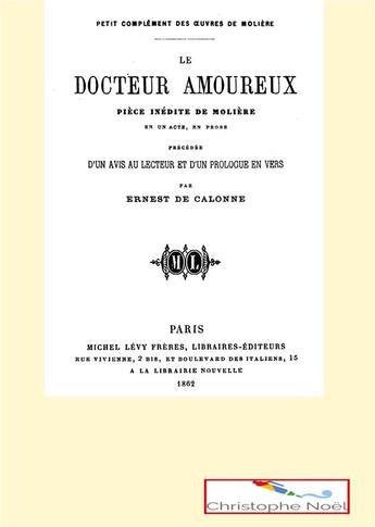 Couverture du livre « Le docteur amoureux » de Moliere/Noel/Calonne aux éditions Books On Demand