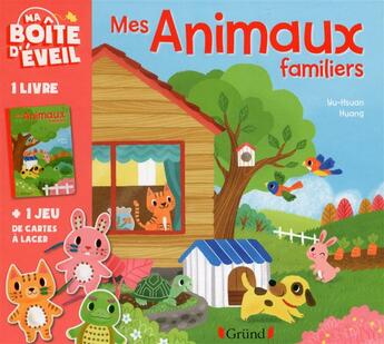 Couverture du livre « Ma boîte d'éveil ; mes animaux familiers » de  aux éditions Grund