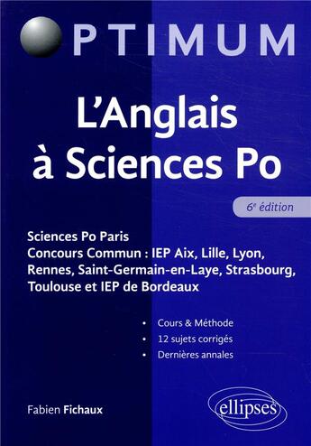 Couverture du livre « L'anglais à Sciences Po (6e édition) » de Fabien Fichaux aux éditions Ellipses