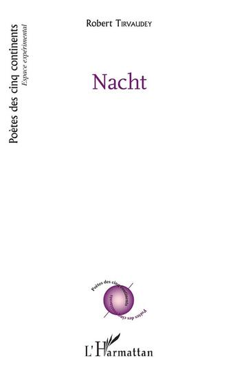 Couverture du livre « Nacht » de Robert Tirvaudey aux éditions L'harmattan