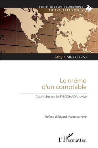 Couverture du livre « Le mémo d'un comptable : approche par le syscohada revisé » de Mbuli Landu Athyla aux éditions L'harmattan