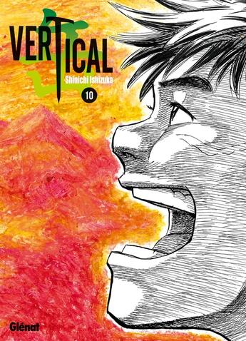 Couverture du livre « Vertical Tome 10 » de Shinichi Ishizuka aux éditions Glenat