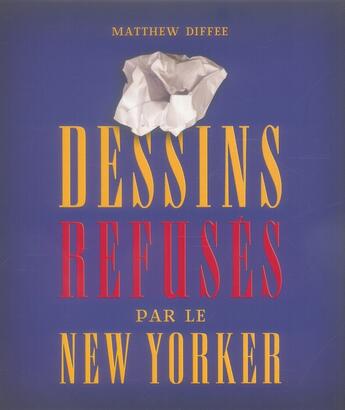 Couverture du livre « Dessins refusées par the New Yorker » de Jean-Loup Chiflet aux éditions Les Arenes