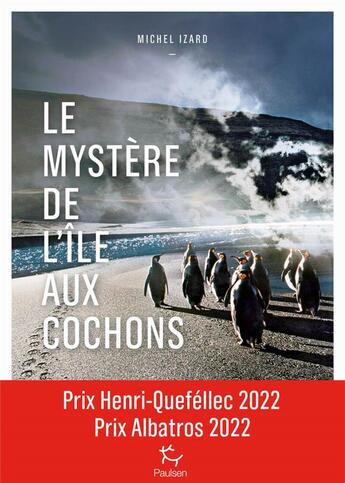 Couverture du livre « Le mystère de l'ile aux cochons » de Michel Izard aux éditions Paulsen