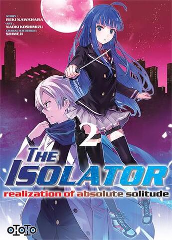 Couverture du livre « The isolator Tome 2 » de Reki Kawahara et Naoki Koshimizu aux éditions Ototo