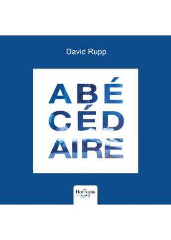 Couverture du livre « Abécédaire » de David Rupp aux éditions Nombre 7