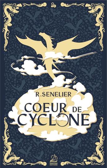 Couverture du livre « Coeur de cyclone » de R. Senelier aux éditions Marathon