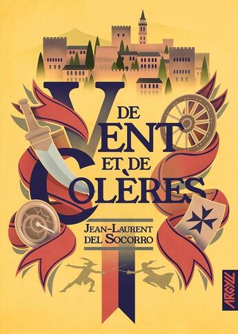 Couverture du livre « De vent et de colères : l'intégrale » de Jean-Laurent Del Socorro aux éditions Argyll