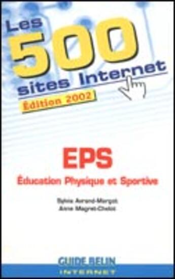 Couverture du livre « 500 sites eps » de Avrand-Margot/Magret aux éditions Belin Education