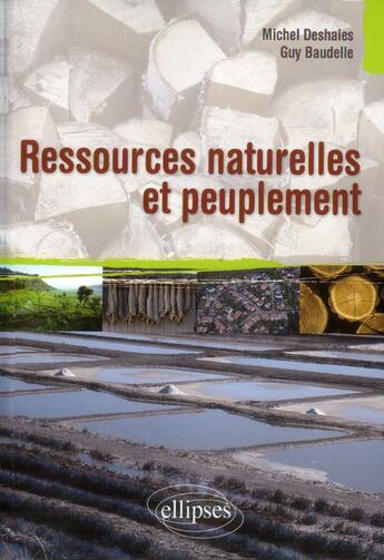 Couverture du livre « Ressources naturelles et peuplement » de Michel Deshaies aux éditions Ellipses