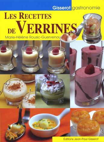 Couverture du livre « Les recettes de verrines » de Rousic Guervenou Mar aux éditions Gisserot