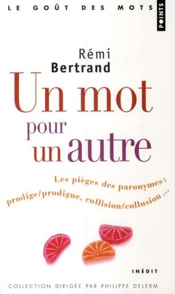 Couverture du livre « Un mot pour un autre » de Remi Bertrand aux éditions Points