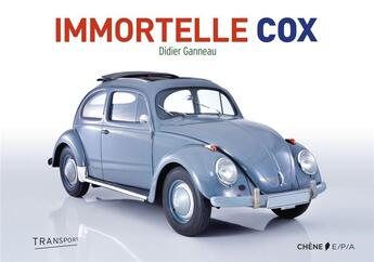 Couverture du livre « Immortelle Cox » de Didier Ganneau aux éditions Epa